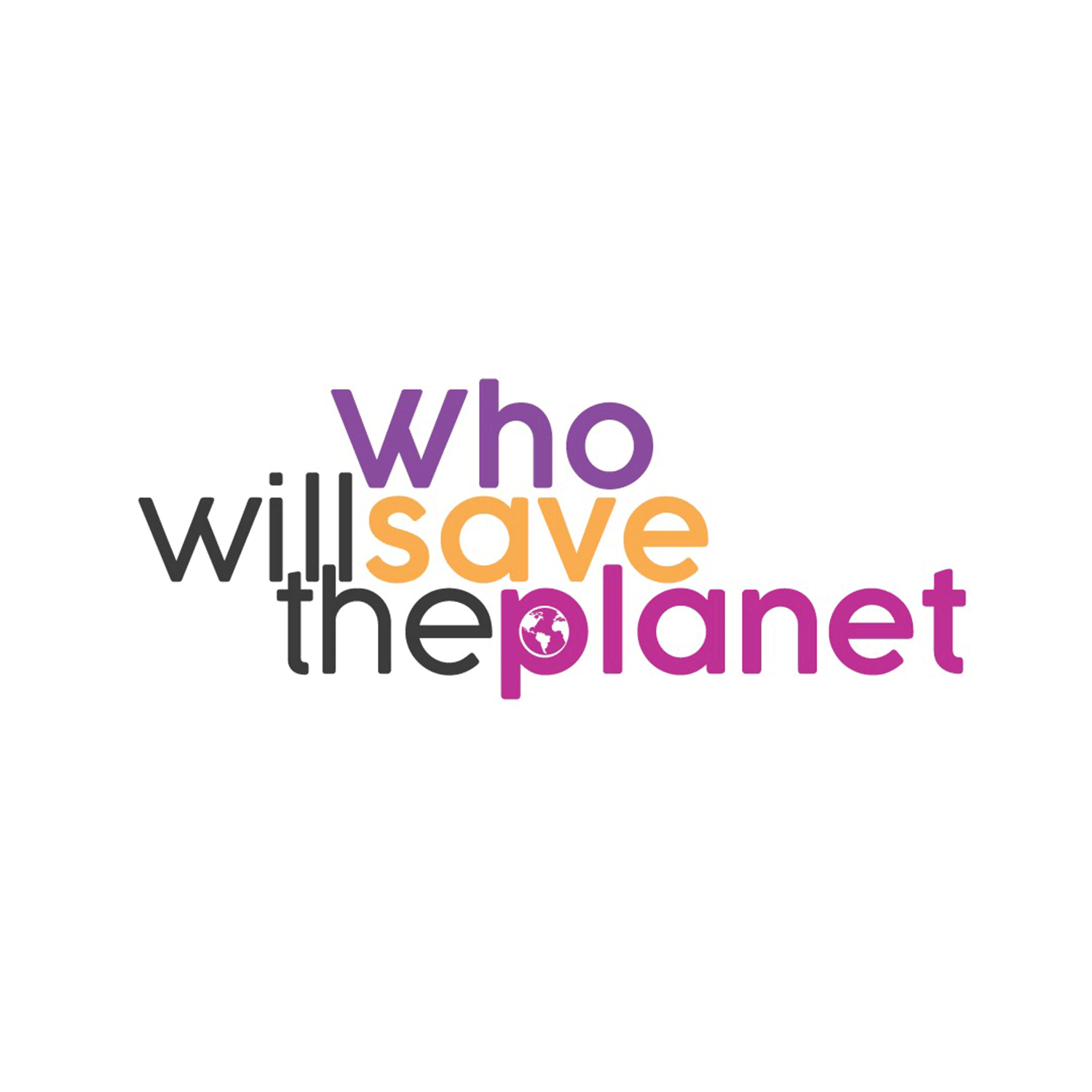 Who will save the planet